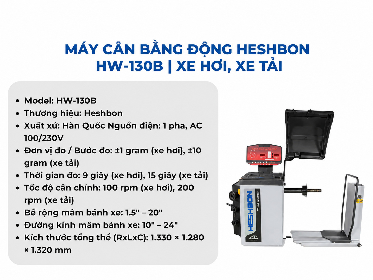 SALE CHẤN ĐỘNG - GIẢM 30% MÁY CÂN BẰNG ĐỘNG HESHBON HW-130B