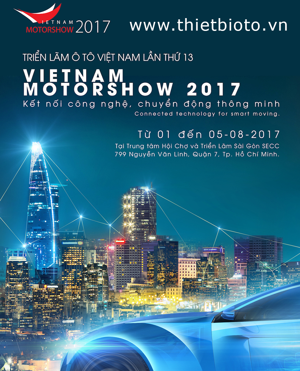 Triển lãm Ô tô Việt Nam 2017 lần thứ 13