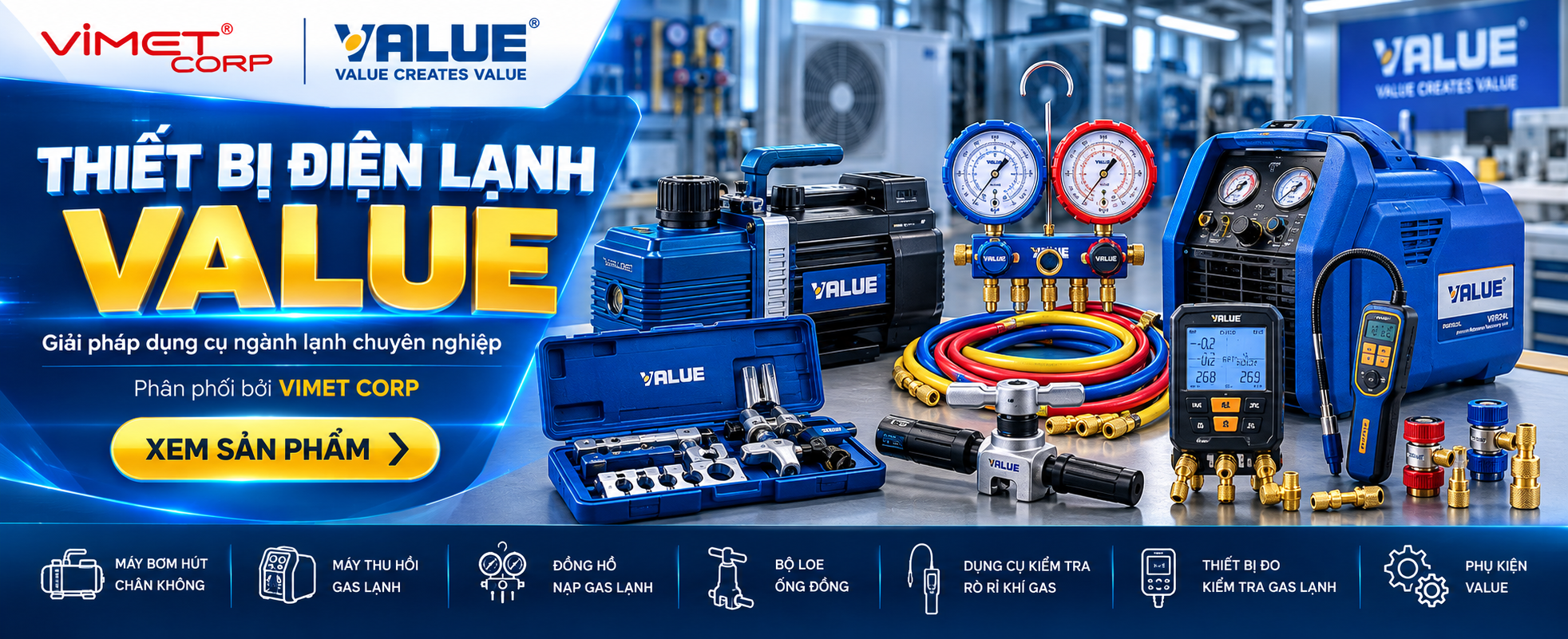 Thiết bị điện lạnh VALUE