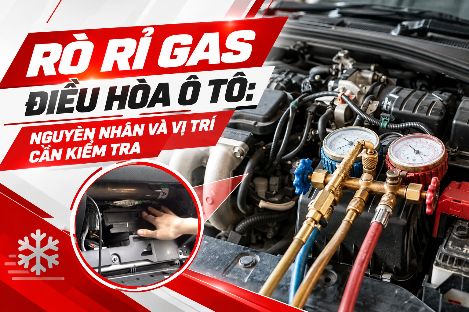 Rò Rỉ Gas Điều Hòa Ô Tô: Nguyên Nhân Và Vị Trí Cần Kiểm Tra