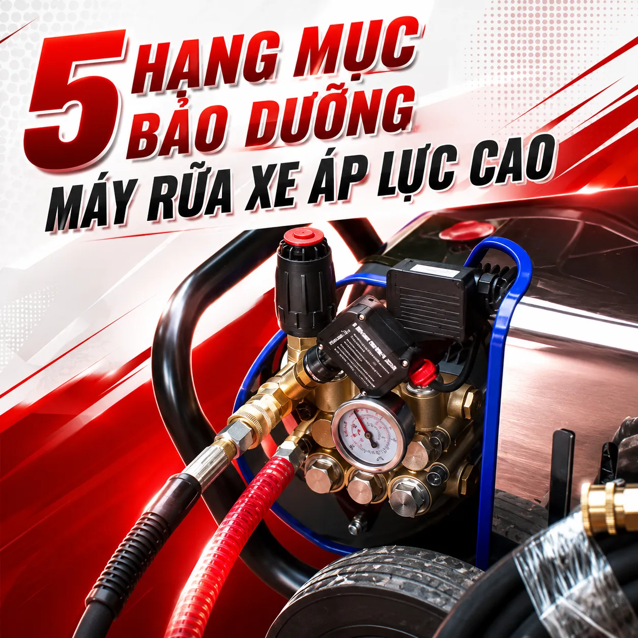 5 Hạng Mục Bảo Dưỡng Máy Rửa Xe Áp Lực Cao