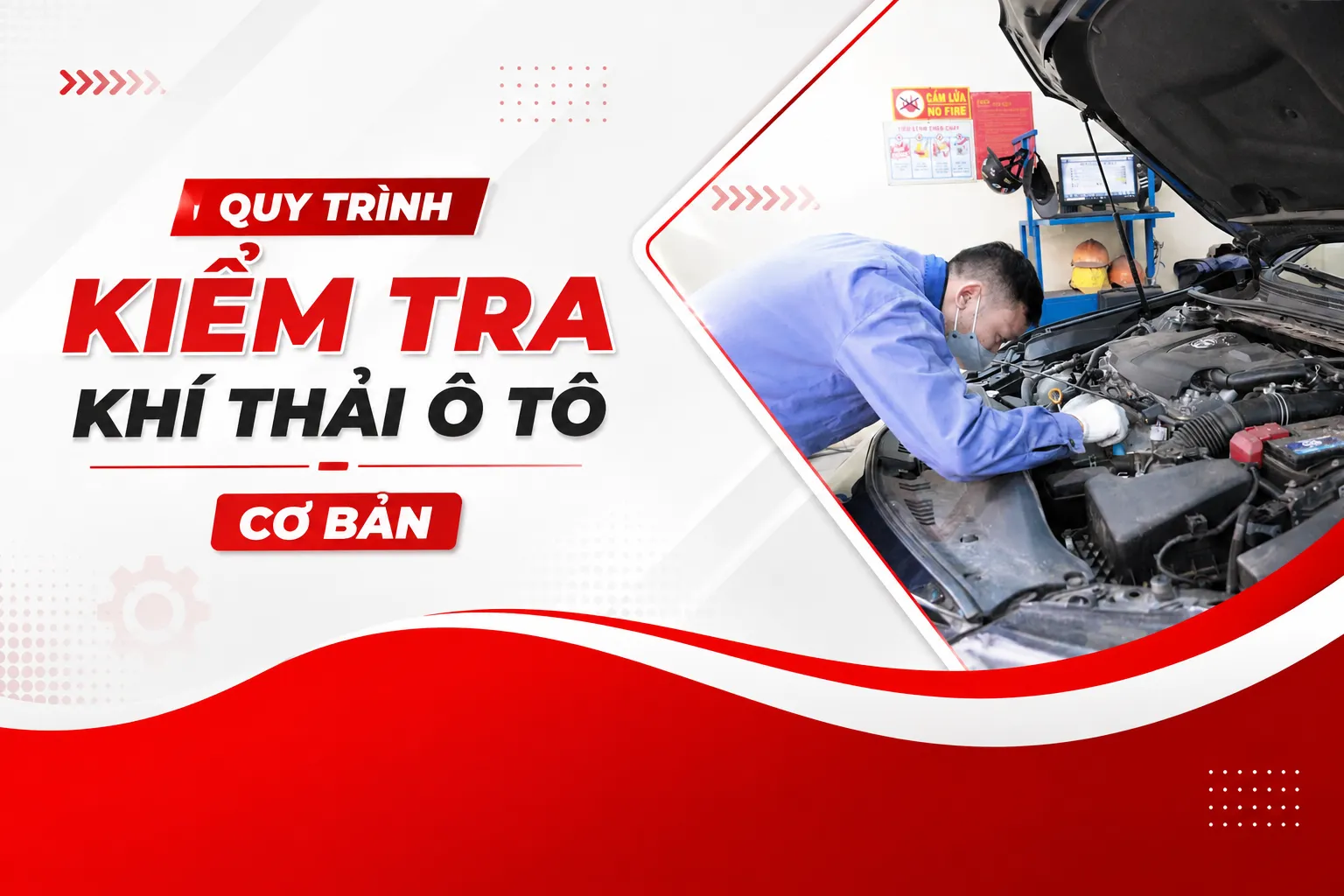 Quy Trình Kiểm Tra Khí Thải Ô Tô Cơ Bản