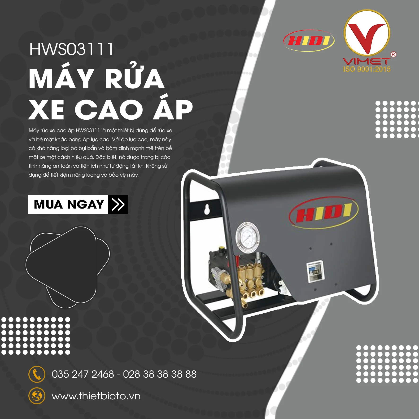 Máy rửa xe đa năng cao áp HIDI HWS03111