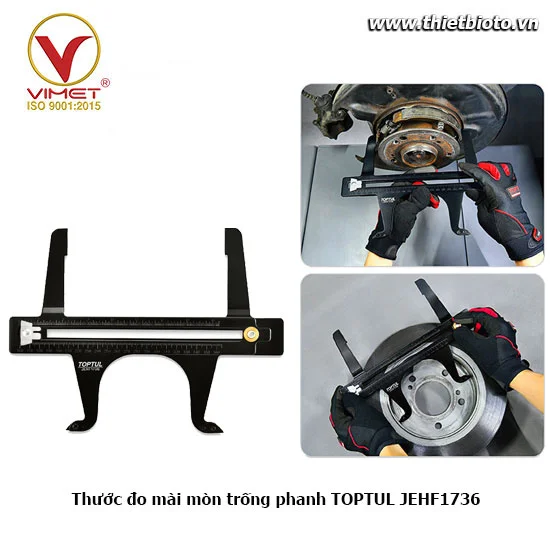 Thước đo mài mòn trống phanh TOPTUL JEHF1736