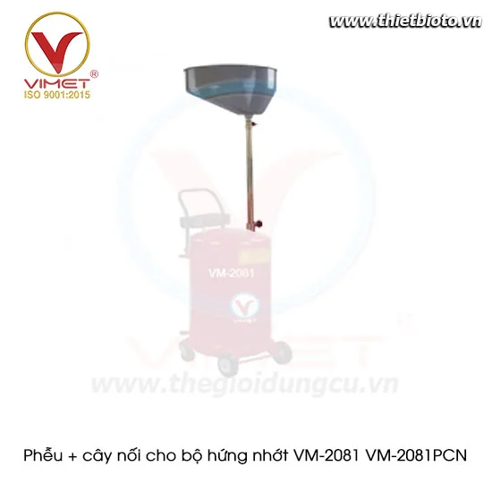 Phễu + cây nối cho bộ hứng nhớt VM-2081 VM-2081PCN
