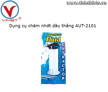 Dụng cụ châm nhớt dầu thắng AUT-2101